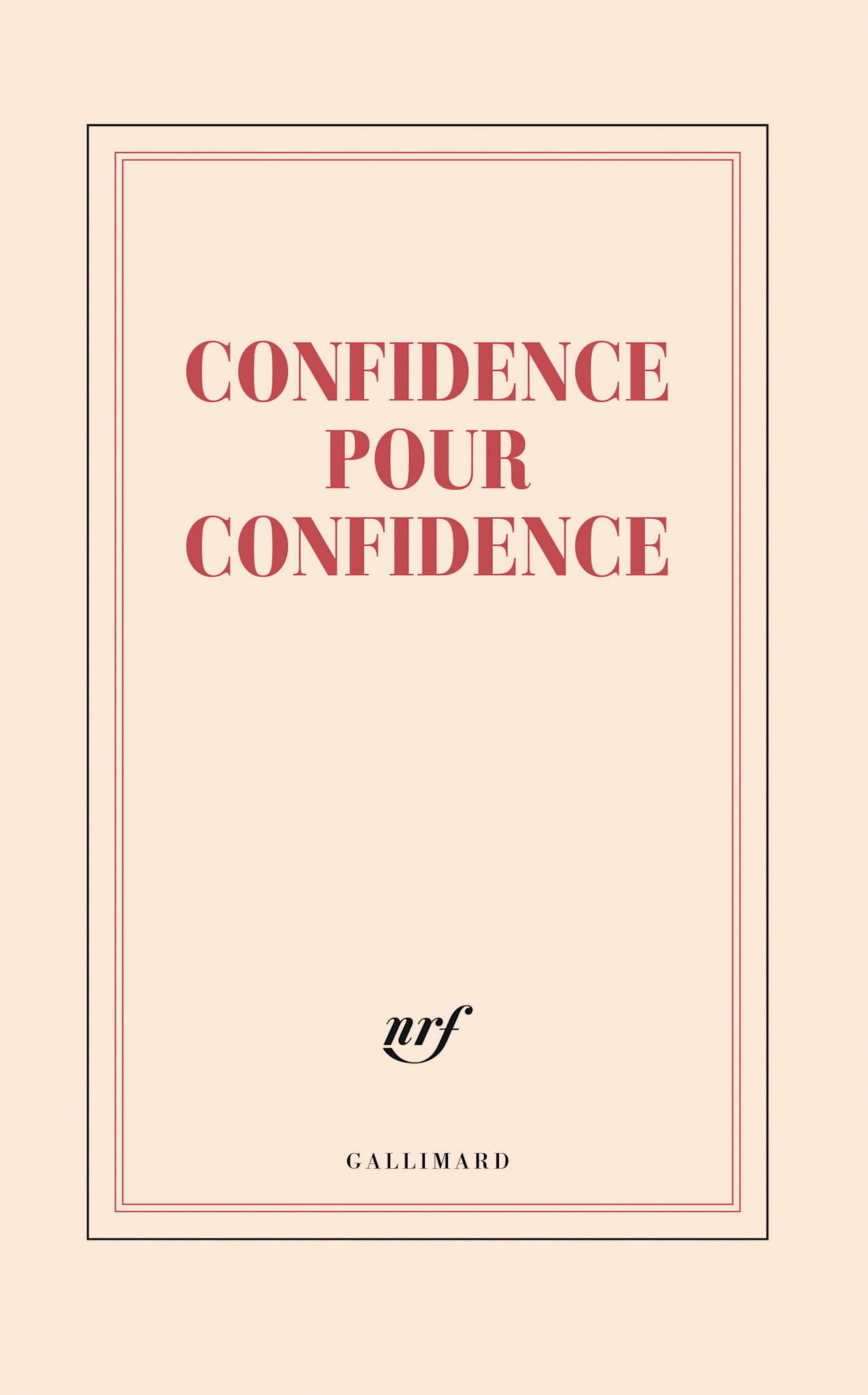 GALLIMARD Grand carnet - Confidence pour confidence