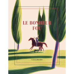 GALLIMARD Carnet Carré Illustré Le Bonheur Fou