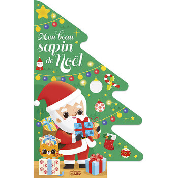 EDITIONS LITO Livre Cartonné Mon Beau Sapin De Noël Dès 10 mois