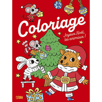 EDITIONS LITO Animaux à Colorier Joyeux Noël Dès 5 ans