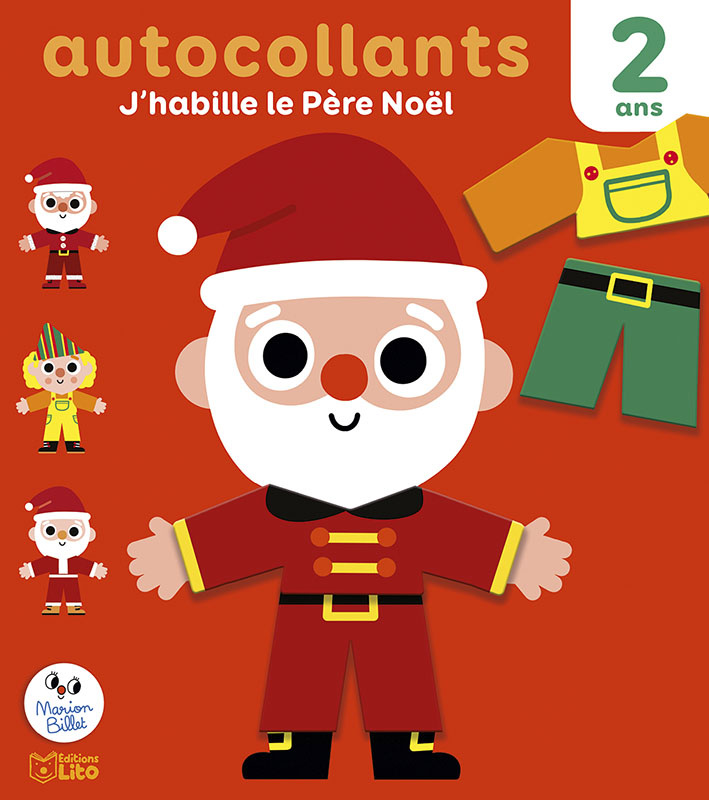 EDITIONS LITO Autocollants J'habille Le Père Noël Dès 2 ans