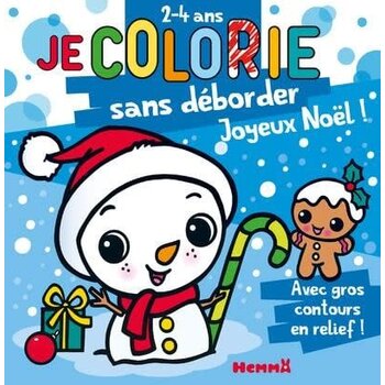 HEMMA Je Colorie Sans Déborder (2-4 Ans) - Joyeux Noël ! Avec Gros Contours En Relief !