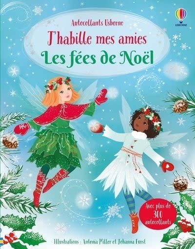 USBORNE PUBLISHING J'habille mes amies - Les fées de Noël