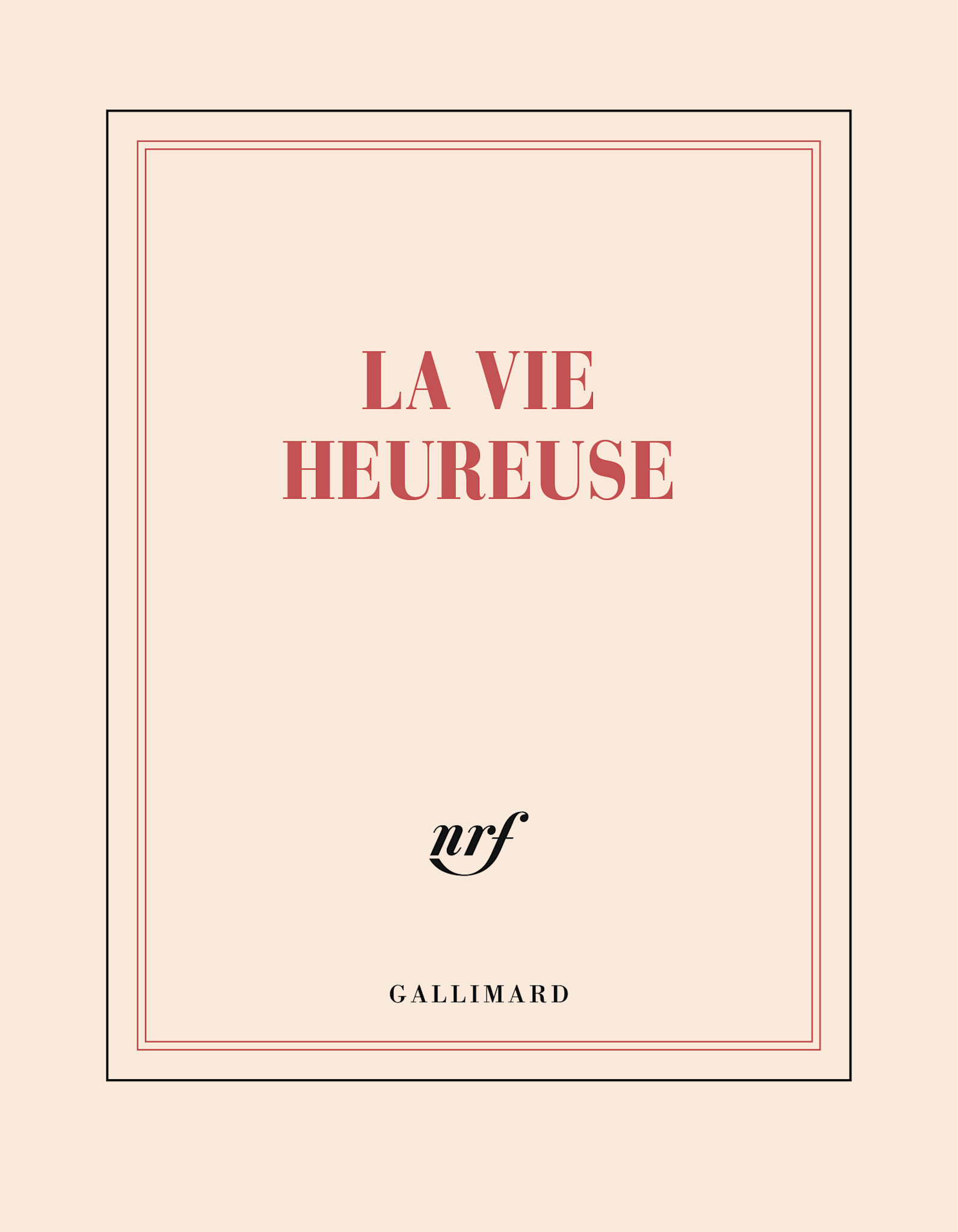 GALLIMARD Carnet Carré La Vie Heureuse