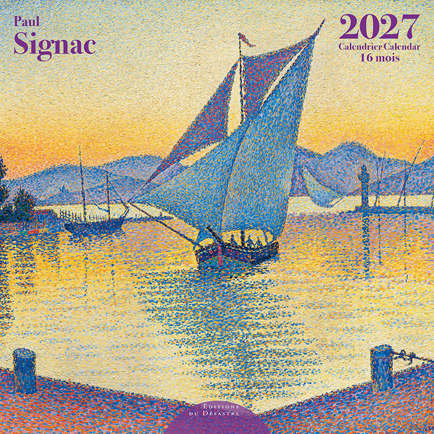 EDITIONS DU DESASTRE Calendrier 16 mois 30X30 Signac 2027