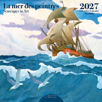 EDITIONS DU DESASTRE Calendrier 16 mois 30X30 Mer Des Peintres 2027