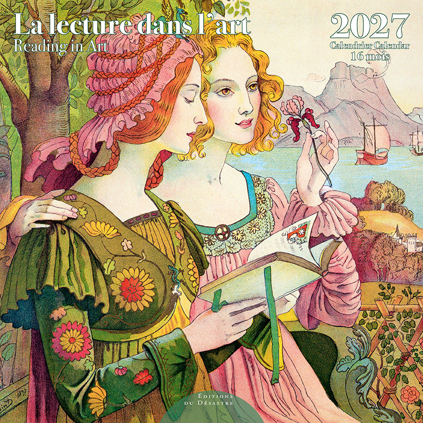 EDITIONS DU DESASTRE Calendrier 16 mois 30X30 Lecture Dans L'Art 2027