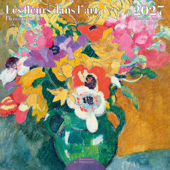 EDITIONS DU DESASTRE Calendrier 16 mois 30X30 Fleurs Dans L'Art 2027
