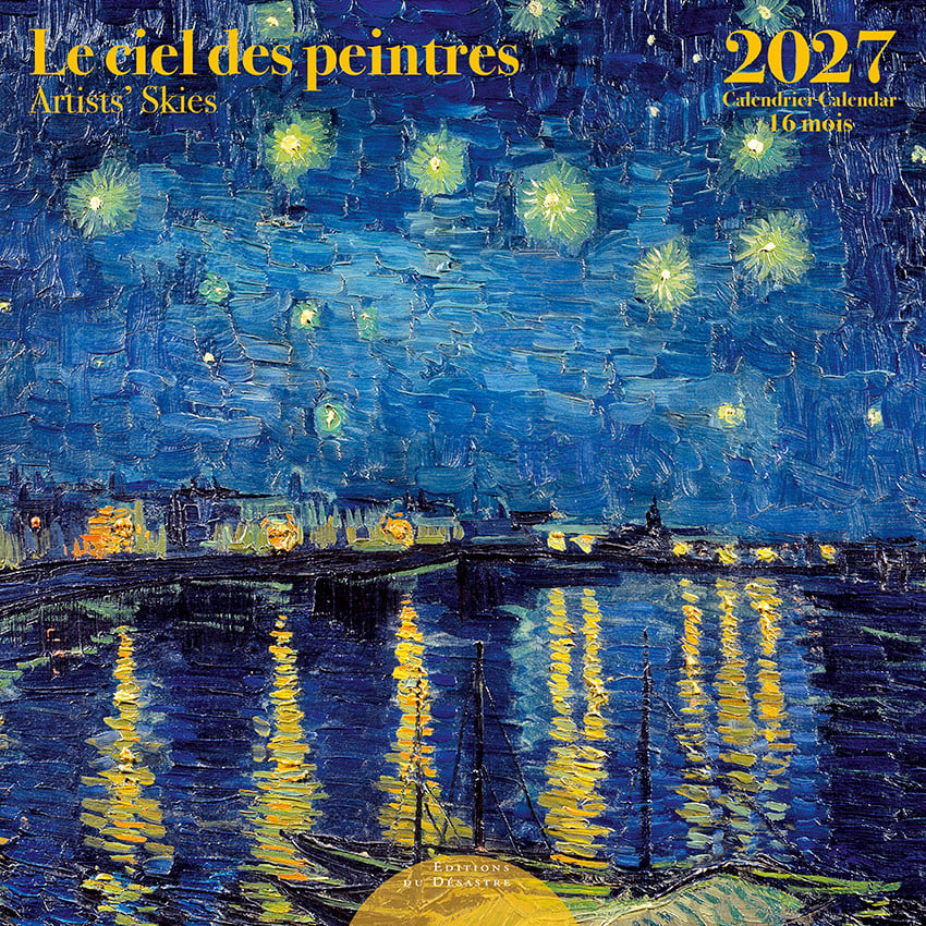 EDITIONS DU DESASTRE Calendrier 16 mois 30X30 Ciel Des Peintres 2027