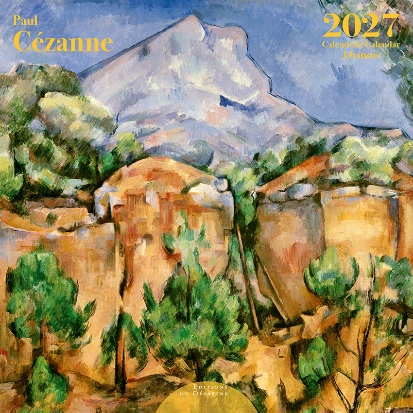EDITIONS DU DESASTRE Calendrier 16 mois 30X30 Cézanne 2027