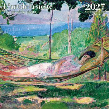 EDITIONS DU DESASTRE Calendrier 16 mois 30X30 Art De La Sieste 2027
