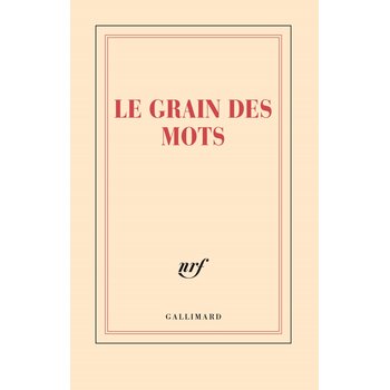 GALLIMARD Carnet - Le grain des mots