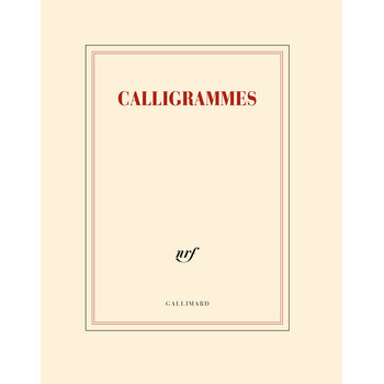 GALLIMARD Cahier page blanche - Calligrammes