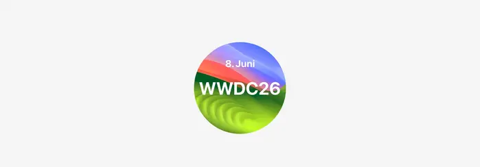 WWDC 2026: Was Apple am 8. Juni zeigen wird