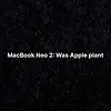MacBook Neo 2: Was Apple plant