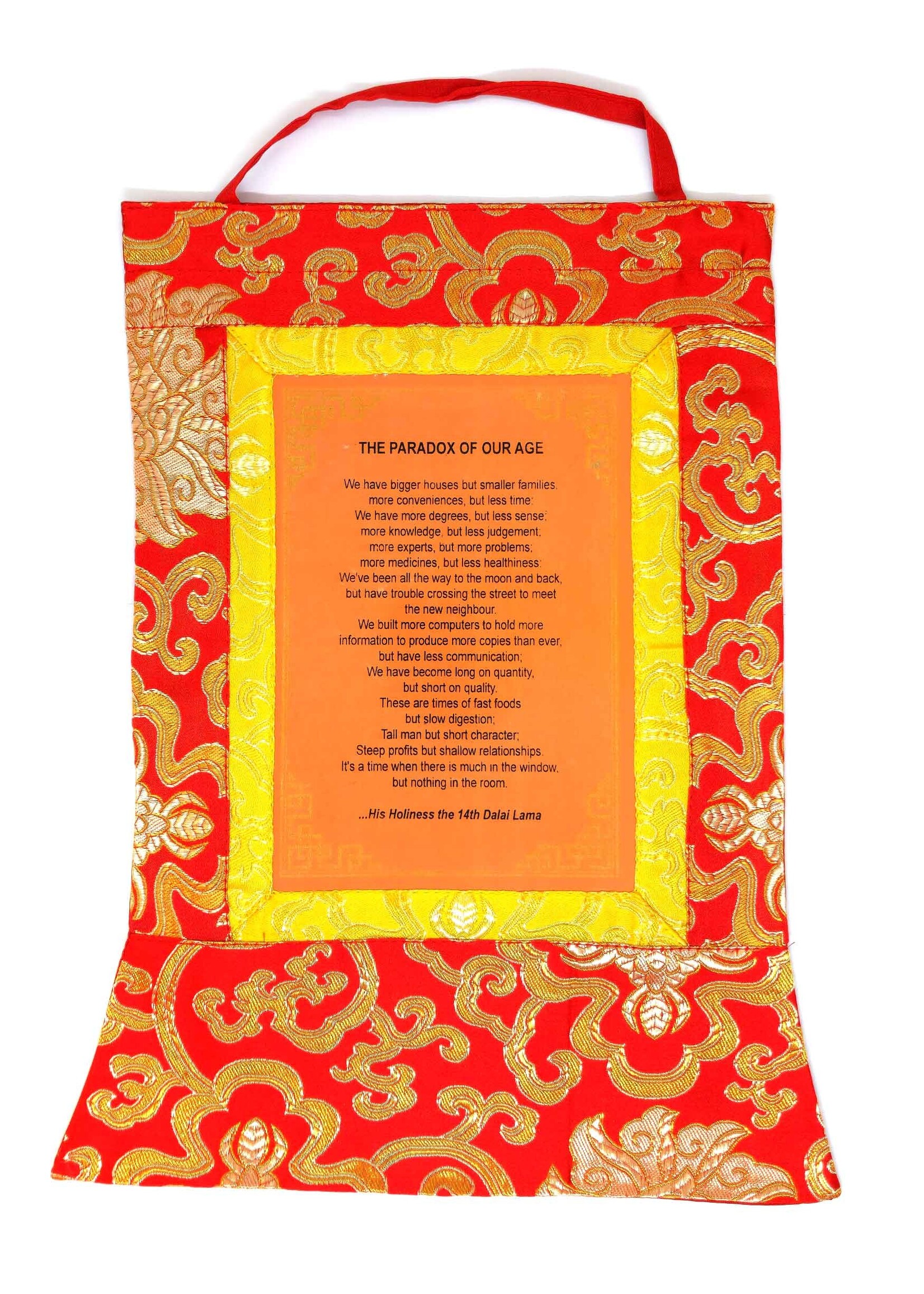 Tibetan Thangka Dalai Lama quote "THE PARADOX OF OUR AGE"