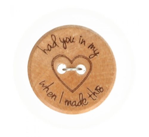 Knoop 'Had you in my heart when I made this' 20mm