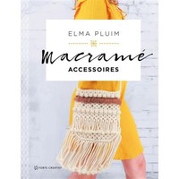 Macrame Accessoires - Elma Pluim Uitgeverij Macrame Accessoires - Elma Pluim