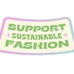 Sustainable Fashion