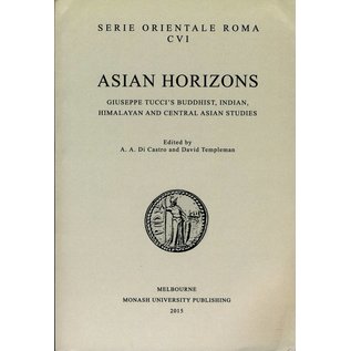 Monash University Press Asian Horizons, ed. by A.A. di Castro and David Templeman