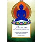 Wisdom Publications A Lullaby to Awaken the Heart: The Aspiration Prayer of Samantabhadra, and its tibetan commentaries, by Karl Brunnhölzl