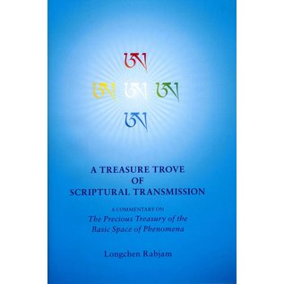 Padma Publishing A Treasure Trove of Scriptural Transmission, by Longchen Rabjam