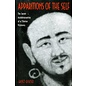 Princeton University Press Apparitions of the Self - The Secret Autobiographies of a Tibetan Visionary by Janet Gyatso