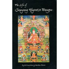 Shechen Publications The LIfe of Jamyang Khyentse Wangpo by Jamgön Kongtrul - English translation by Matthew Akester