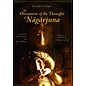 Shang Shung Publications An Ornament of the Thought of Nagarjuna  by Gendün Chöpel,  Pema Wangjie, Jean Mulligan, Ed. by Elias Capriles