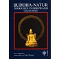 Opus Verlag Buddha-Natur - Dzogchen in der Praxis - Eine Anthologie ausgewählt von Tulku Thondup