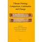 Brill Tibetan Printing: Comparison, Continuities and Change - Edited by Hildegard Diemberger, Franz-Karl Ehrhard and Peter Kornicki