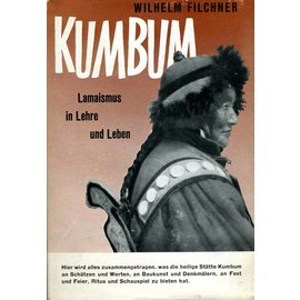 Rascher Verlag Kumbum - Lamaismus in Lehre und Leben von Wilhelm Filchner
