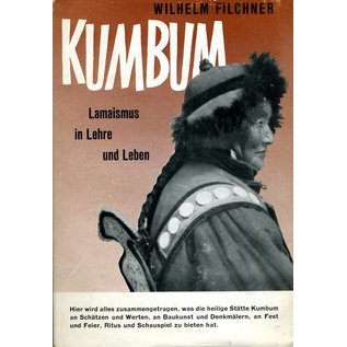 Rascher Verlag Kumbum - Lamaismus in Lehre und Leben von Wilhelm Filchner