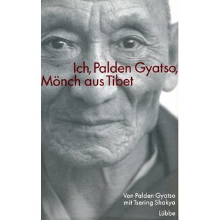 Gustav Lübbe Verlag Ich, Palden Gyatso, Mönch aus Tibet, von Palden Gyatso mit Tsering Shakya