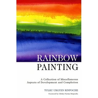 Rangjung Yeshe Publications Rainbow Painting - A Collection of mescellaneous Aspects of Developmant and Completion - by Tulku Urgyen Rinpoche