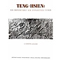 Artibus Asiae Publishers Teng-Hsien: An Important Six Dynasties Tomb - by Nnette L. Juliano