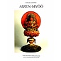 Artibus Asiae Publishers Aizen-Myoo - The Esoteric King of Lust - by Roger Goepper