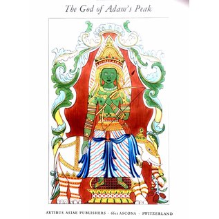 Artibus Asiae Publishers The God of Adam's Peak - by S. Paranavitana