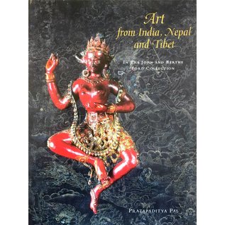 Timeless Books Art from India, Nepal and Tibet in the John and Berthe Ford Collection - by Pratapaditya Pal