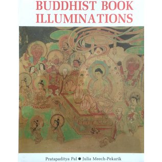 Ravi Kumar Publishers Buddhist Book Illuminations, by Pratapaditya Pal, Julia Meech-Pekarik