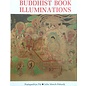 Ravi Kumar Publishers Buddhist Book Illuminations, by Pratapaditya Pal, Julia Meech-Pekarik