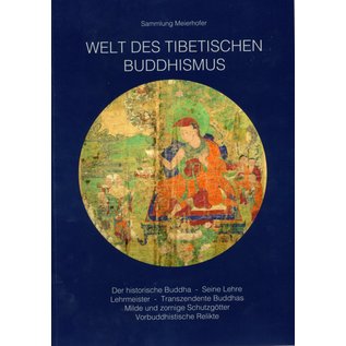 Selbstverlag Welt des Tibetischen Buddhismus, by Hans Meierhofer