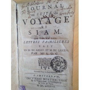 Librairie Pierre Mortier, Paris Journal du Voyage de Siam .... fait en 1685 & 1686, by Abbe M. Choisy