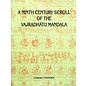 International Academy of Indian Culture A Ninth Century Scroll of the Vajradhatu Mandala, by Lokesh Chandra