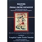 Heritage Publishers Masters of the Zhang Zhung Nyengyud, by Yongdzin Lopön Tenzin Namdak