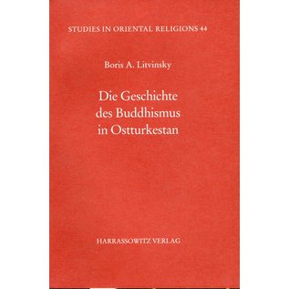 Harrassowitz Die Geschichte des Buddhismus in Ostturkestan, von Boris A. Litvinsky