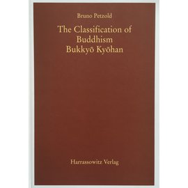 Harrassowitz The Classification of Buddhism Bukkyo Kyohan, by  Bruno Petzold