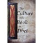 Columbia University Press The Culture of the Book in Tibet, by Kurtis R. Schaeffer