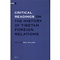 Brill Critical Readings on the History of Tibetan Foreign Relations, ed. Saul Mullard