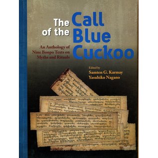 Vajra Publications The Call of the Blue Cuckoo, by Samten G. Karmay and Yasuhiko Nagano